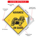 Havanese On Guard Dog Signs or Sticker-3