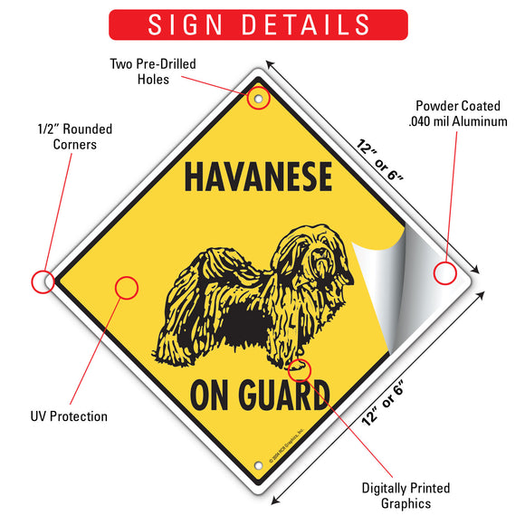 Havanese On Guard Dog Signs or Sticker