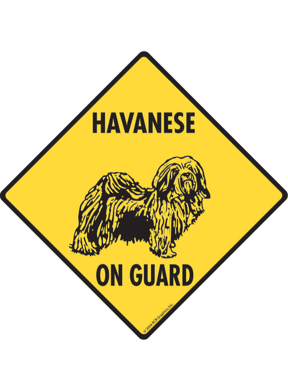 Havanese On Guard Sign or Sticker