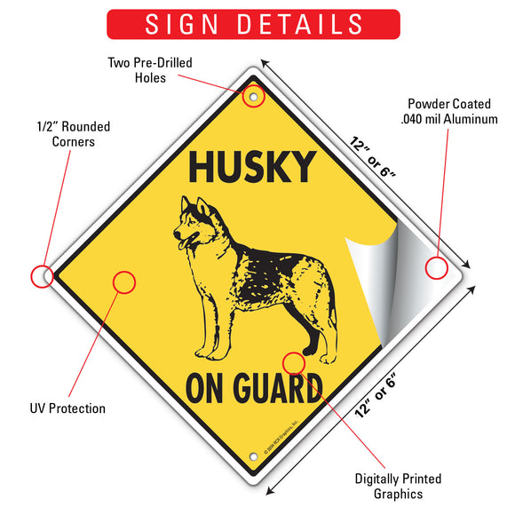 Husky On Guard Dog Signs or Sticker