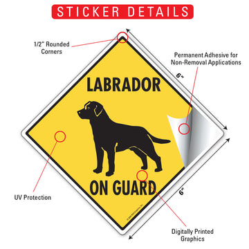Labrador Retriever On Guard Dog Aluminum Sign or Vinyl Sticker - Weatherproof Yard - 0