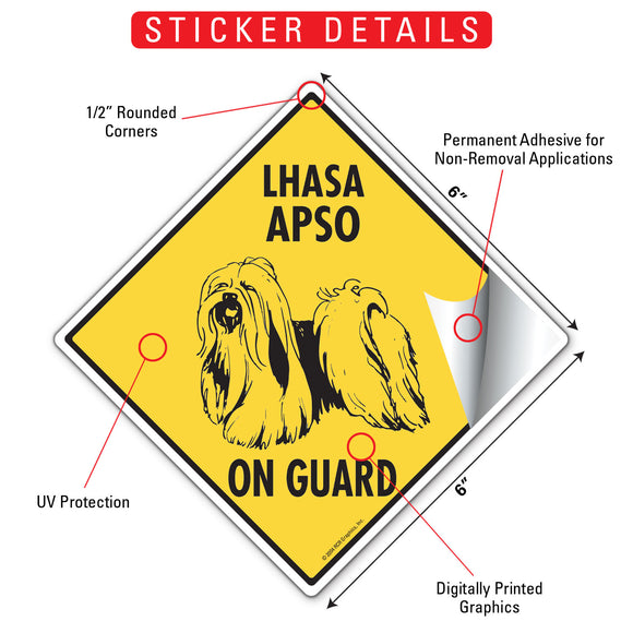 Lhasa Apso On Guard Dog Signs or Sticker