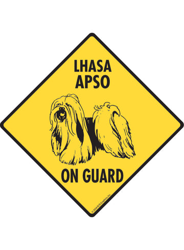 Lhasa Apso On Guard Sign or Sticker