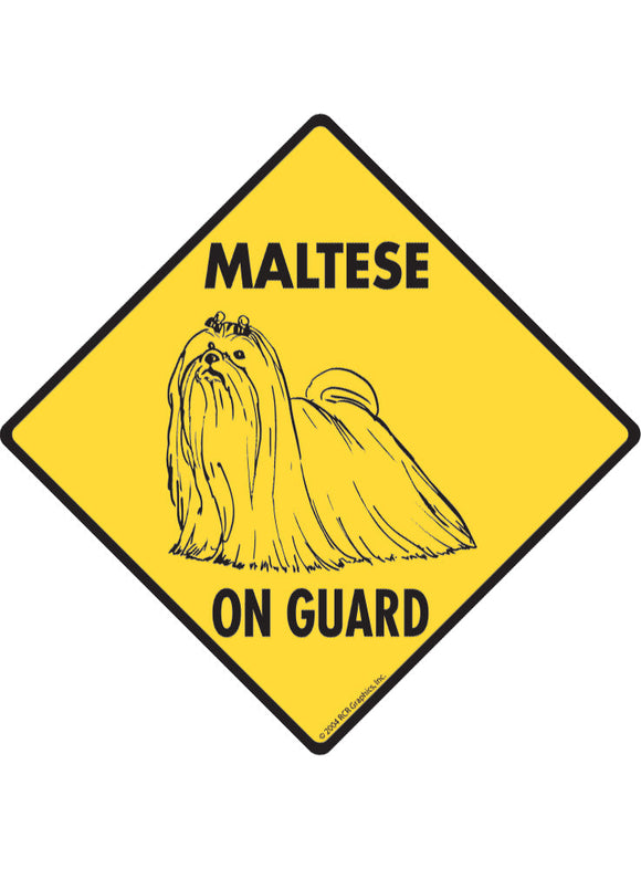 Maltese On Guard Sign or Sticker