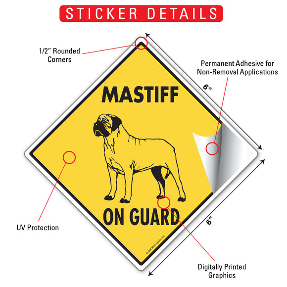 Mastiff On Guard Dog Signs or Sticker