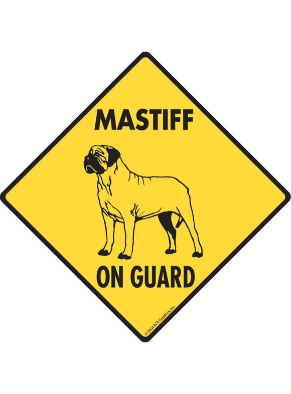 Mastiff On Guard Sign or Sticker