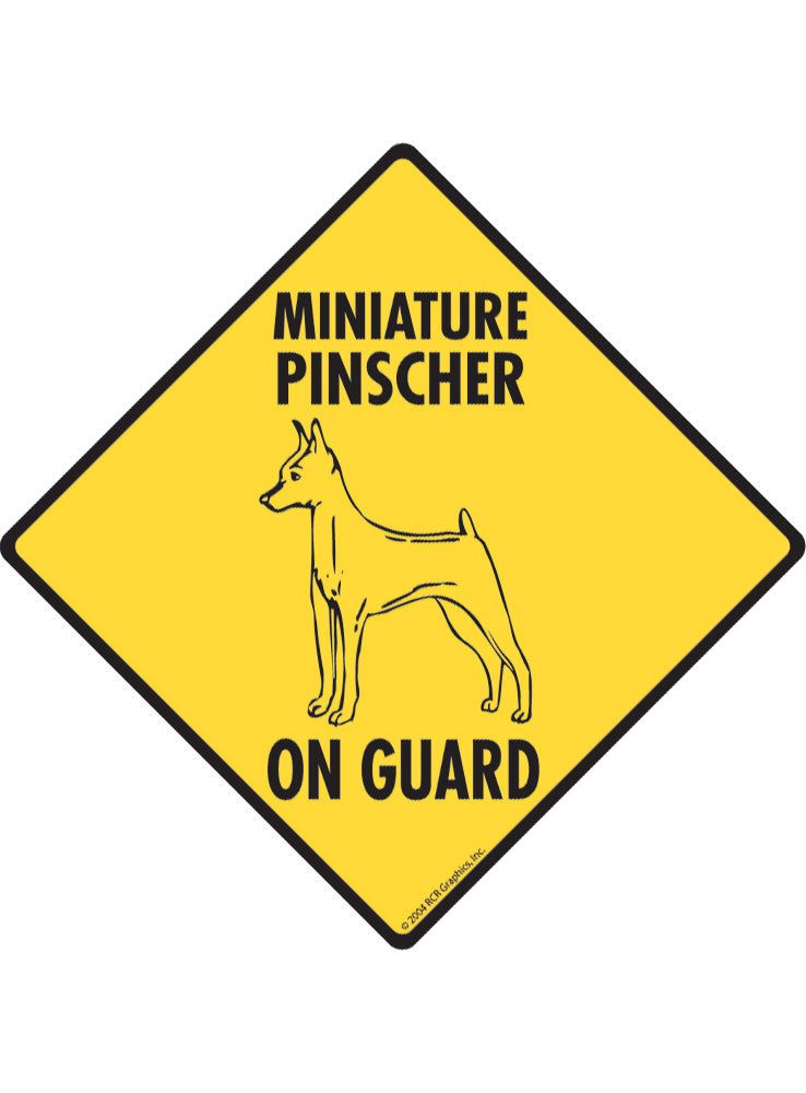 Miniature Pinscher On Guard Sign or Sticker