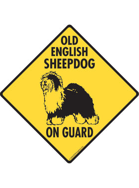 Old English Sheepdog On Guard Sign or Sticker