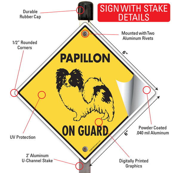 Papillon On Guard Dog Signs or Sticker