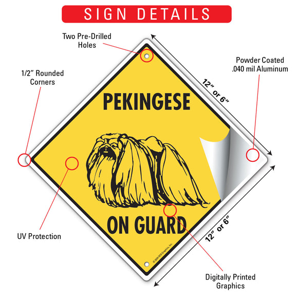 Pekingese On Guard Dog Signs or Sticker
