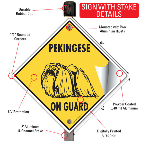 Pekingese On Guard Dog Signs or Sticker