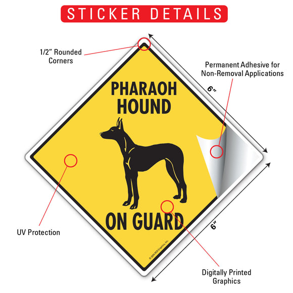 Pharaoh Hound On Guard Dog Signs or Sticker