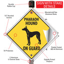 Pharaoh Hound On Guard Dog Signs or Sticker-4