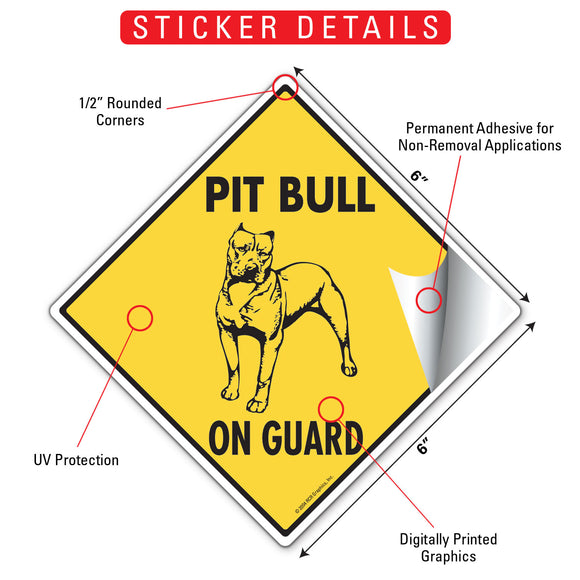Pit Bull Terrier On Guard Dog Signs or Sticker