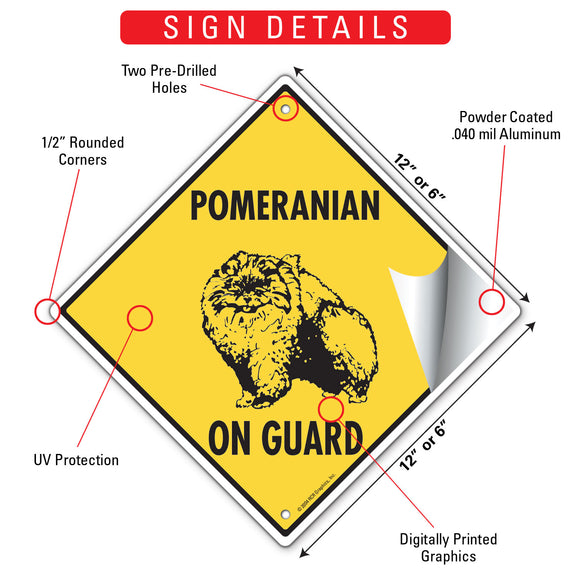 Pomeranian On Guard Dog Signs or Sticker