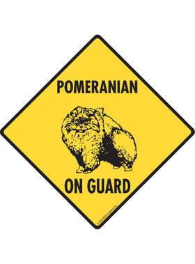 Pomeranian On Guard Sign or Sticker