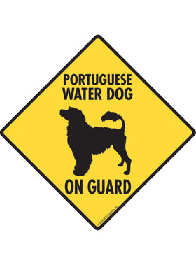 Portuguese Water Dog On Guard Sign or Sticker