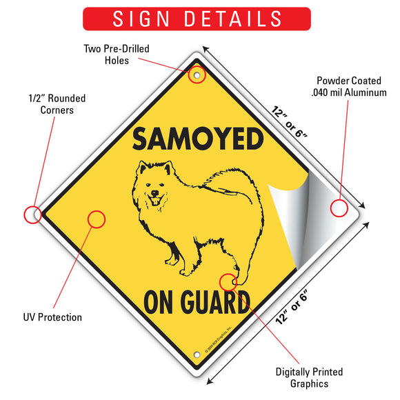 Samoyed On Guard Dog Signs or Sticker