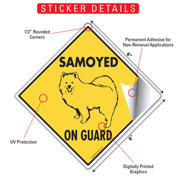 Samoyed On Guard Dog Aluminum Sign or Vinyl Sticker - Weatherproof Yard - 0