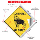 Schipperke On Guard Dog Signs or Sticker-3