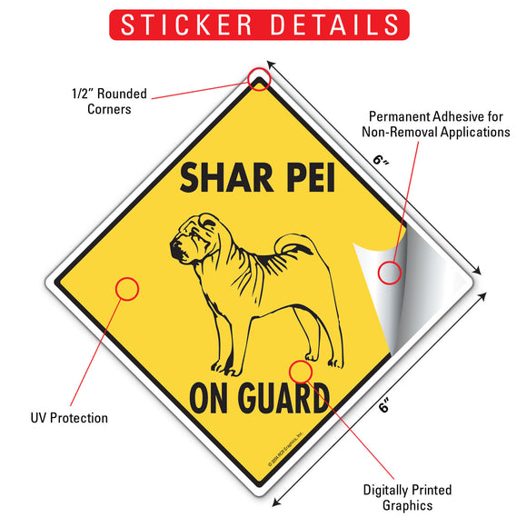 Shar Pei On Guard Dog Signs or Sticker