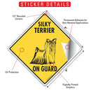 Silky Terrier On Guard Dog Signs or Sticker-2