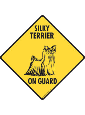 Silky Terrier On Guard Sign or Sticker
