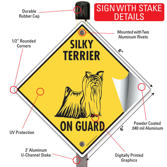 Silky Terrier On Guard Dog Signs or Sticker
