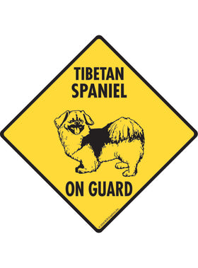 Tibetan Spaniel On Guard Sign or Sticker