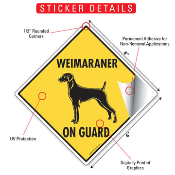 Weimaraner On Guard Dog Aluminum Sign or Vinyl Sticker - Weatherproof Yard - 0