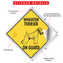 Wheaten Terrier On Guard Dog Signs or Sticker-2