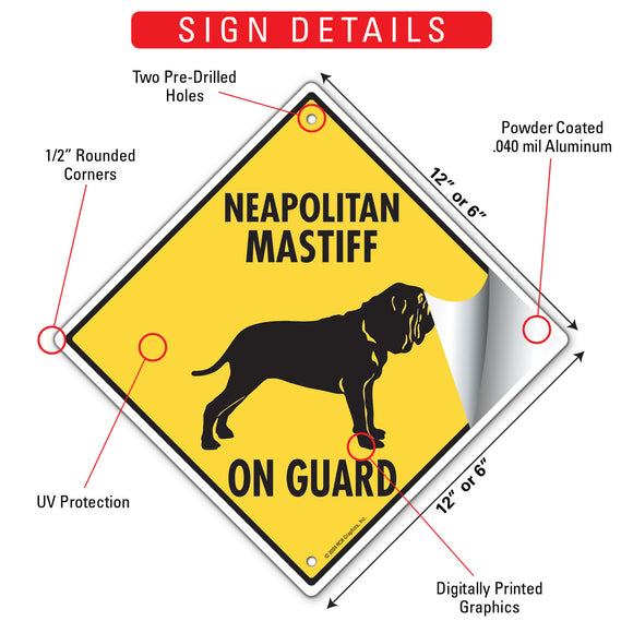 Neapolitan Mastiff  On Guard Dog Signs or Sticker