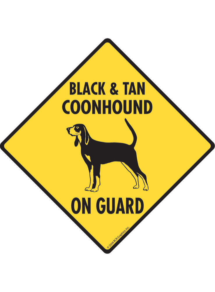 Black and Tan Coonhound On Guard Sign or Sticker
