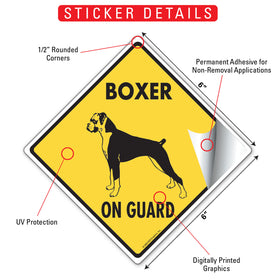 Boxer (Natural Ears) On Guard Dog Signs or Sticker - 0