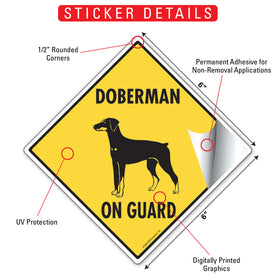 Doberman Pinscher On Guard Dog Signs or Sticker - 0