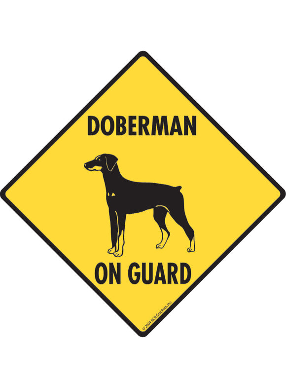 Doberman On Guard Sign or Sticker