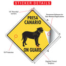 Presa Canario On Guard Dog Signs or Sticker-2