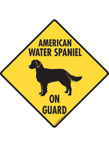 American Water Spaniel On Guard Sign or Sticker