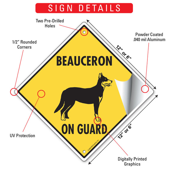 Beauceron On Guard Dog Signs or Sticker