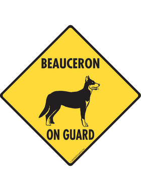 Beauceron On Guard Sign or Sticker