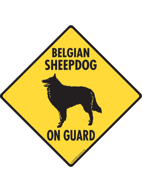 Belgian Sheepdog On Guard Sign or Sticker
