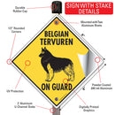 Belgian Tervuren On Guard Dog Signs or Sticker-4