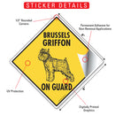 Brussels Griffon On Guard Dog Signs or Sticker-2
