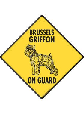 Brussels Griffon On Guard Sign or Sticker