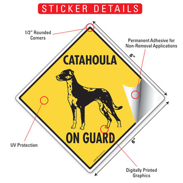 Catahoula On Guard Dog Signs or Sticker - 0