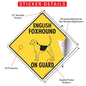 English Foxhound On Guard Dog Signs or Sticker - 0