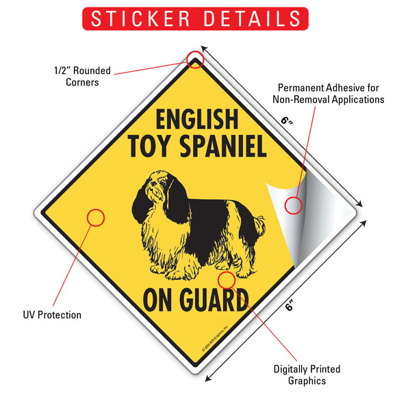 English Toy Spaniel On Guard Signs or Sticker