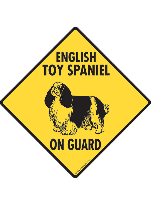 English Toy Spaniel On Guard Sign or Sticker