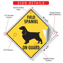 Field Spaniel On Guard Dog Signs or Sticker-3