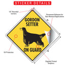 Gordon Setter On Guard Dog Signs or Sticker-2